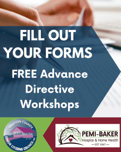 Advance Directive Workshops, Pemi-Baker Hospice & Home Health, Plymouth, NH