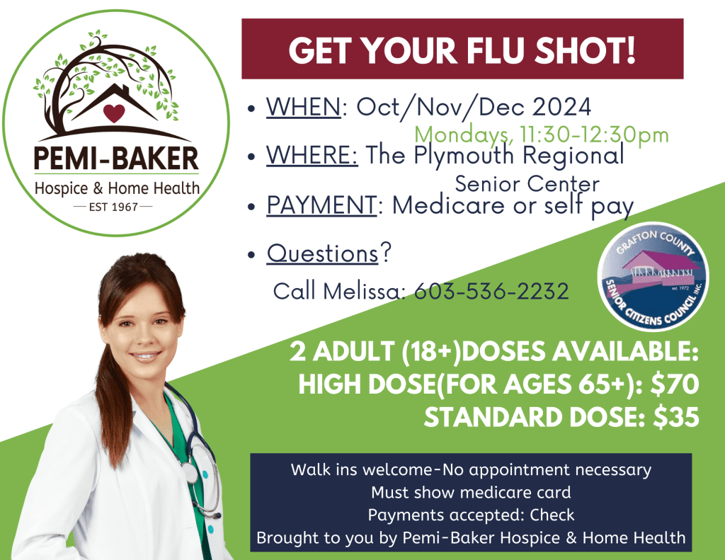 Pemi-Baker Hospice & Home Health flu clinics, Plymouth Regional Senior Center, Plymouth, NH