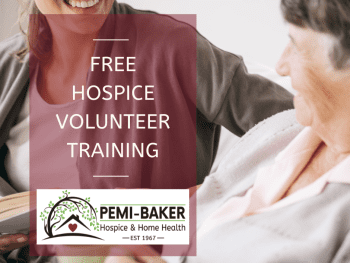 Volunteer Training, Pemi-Baker Hospice & Home Health, Plymouth, NH