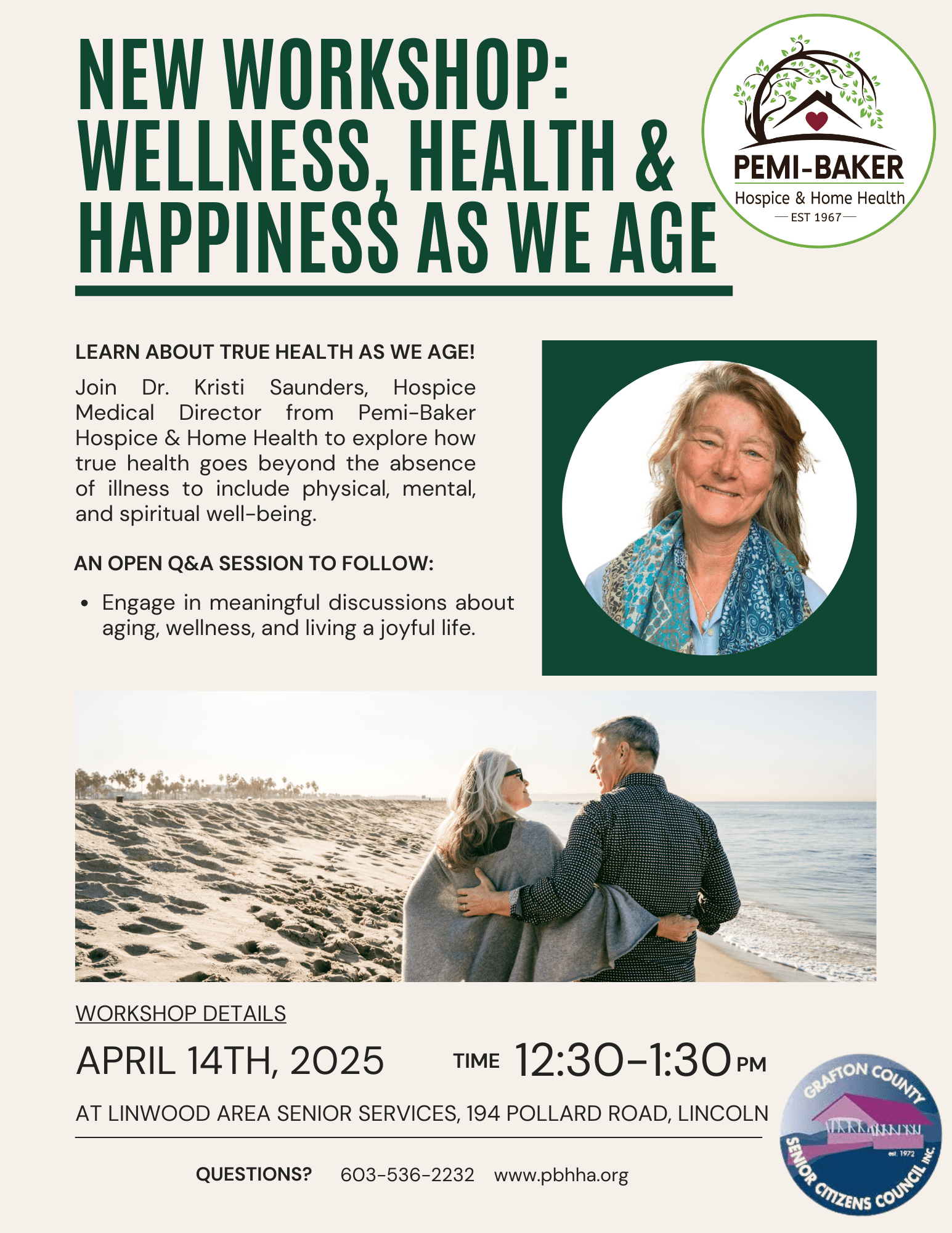 Wellness Health & Happiness as we age workshop, Dr. Kristi Saunders, Pemi-Baker Hospice & Home Health