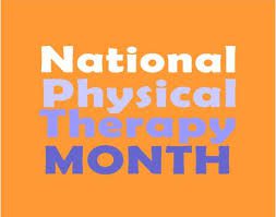 National Physical Therapy month