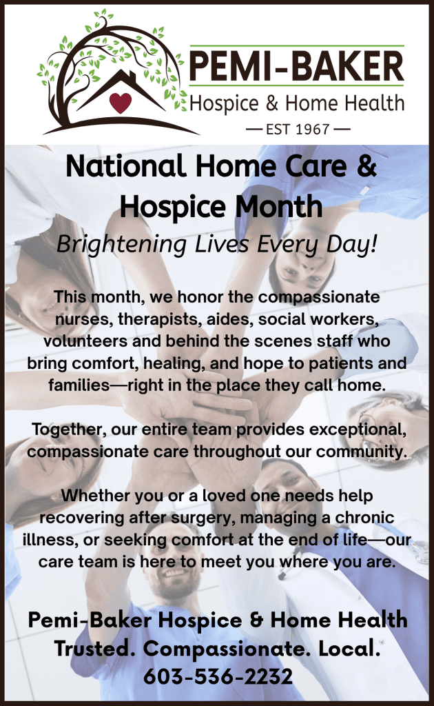 Thank you Pemi-Baker Hospice & Home Health Employees!