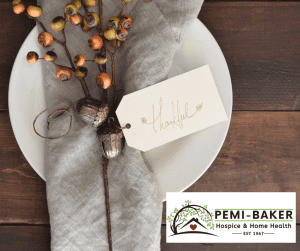 Pemi-Baker Hospice & Home Health feeling Thankful