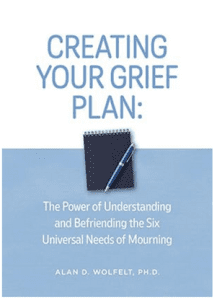 Creating your grief plan, Dr. Wolfelt, Pemi-Baker Hospice & Home Health