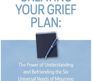 Creating your grief plan, Dr. Wolfelt, Pemi-Baker Hospice & Home Health