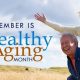 Healthy Aging month