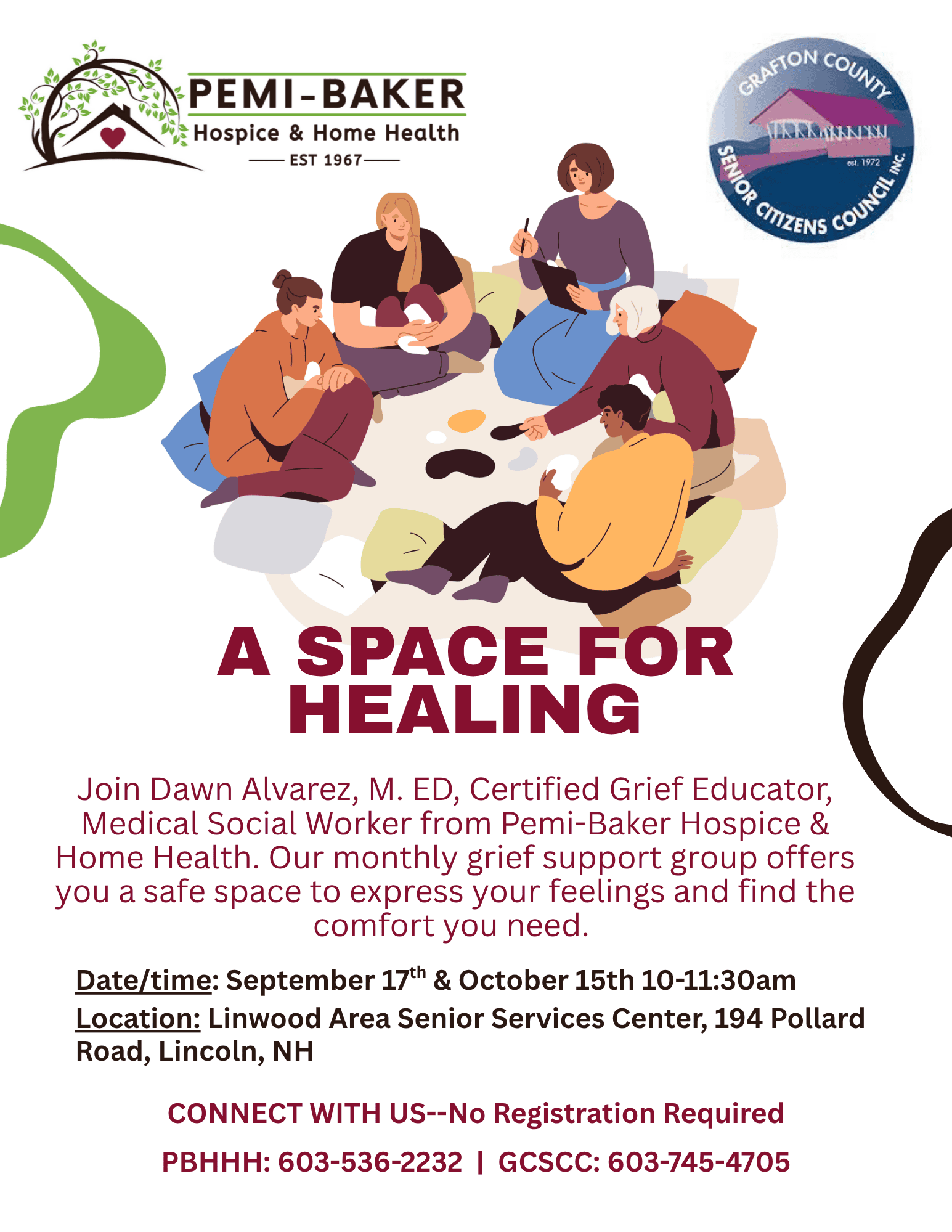 A space for healing grief support group Pemi-Baker Hospice & Home Health
